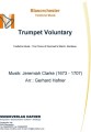 Trumpet Voluntary - Blasorchester - Festliche Musik 