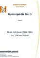 Gymnopedie No. 3 - Blasorchester - Konzertmusik 