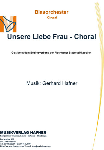 Unsere Liebe Frau - Choral - Blasorchester - Choral 