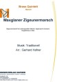 Maxglaner Zigeunermarsch - Brass Quintett - Marsch 