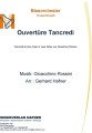 Ouvertüre Tancredi - Blasorchester - Konzertmusik 