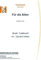 Für die Alten - Tanzlmusi - Boarischer 