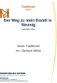 Der Weg zu mein Diandl is Stoanig - Tanzlmusi - Walzer 