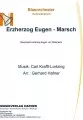 Erzherzog Eugen - Marsch - Blasorchester - Konzertmarsch 