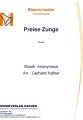 Preise Zunge - Blasorchester - Kirchenmusik 
