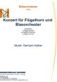 Konzert für Flügelhorn und Blasorchester - Blasorchester - Solo Trompete, Flügelhorn