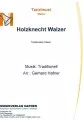 Holzknecht Walzer - Tanzlmusi - Walzer 