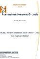 Aus meines Herzens Grunde - Blasorchester - Choral 