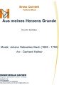 Aus meines Herzens Grunde - Brass Quintett - Festliche Musik 