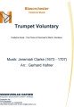 Trumpet Voluntary - Blasorchester - Festliche Musik 