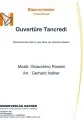Ouvertüre Tancredi - Blasorchester - Konzertmusik 