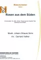 Rosen aus dem Süden - Blasorchester - Konzertwalzer 