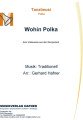 Wohin Polka - Tanzlmusi - Polka 