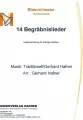 14 Begräbnislieder - Blasorchester - Kirchenmusik 