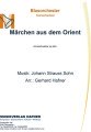 Märchen aus dem Orient - Blasorchester - Konzertwalzer 