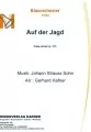 Auf der Jagd - Blasorchester - Polka 