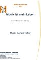 Musik ist mein Leben - Blasorchester - Polka 