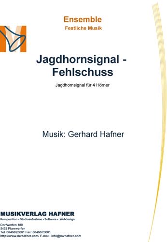 Jagdhornsignal - Fehlschuss - Ensemble - Festliche Musik 