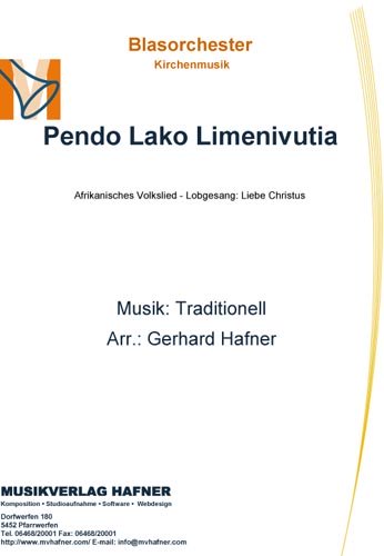 Pendo Lako Limenivutia - Blasorchester - Kirchenmusik 